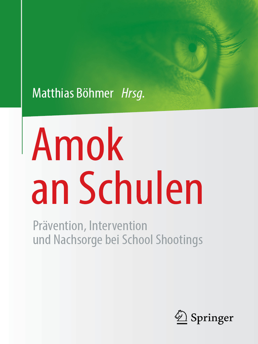 Title details for Amok an Schulen by Matthias Böhmer - Available